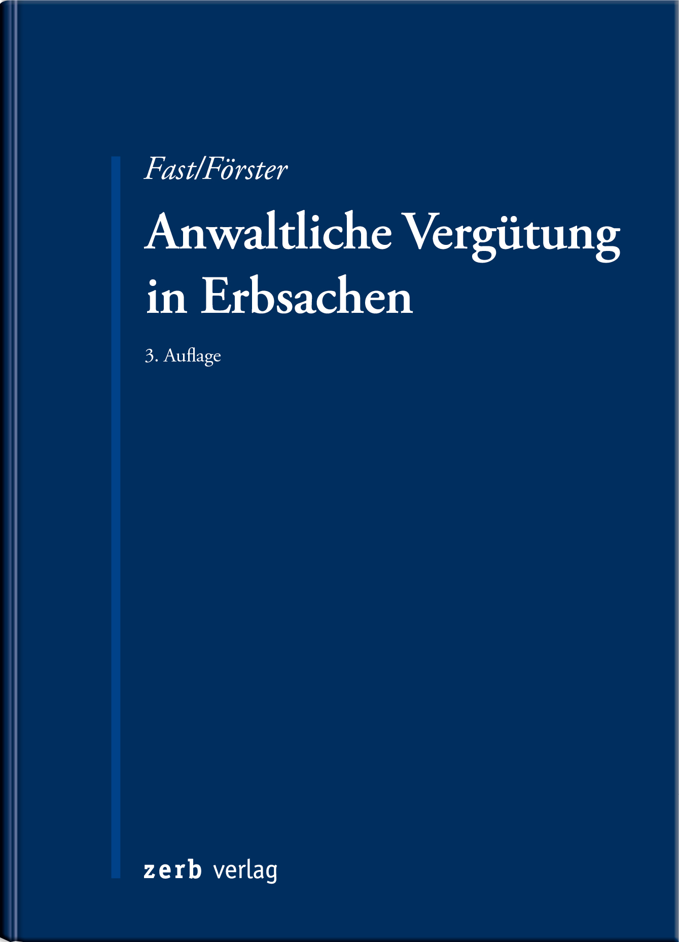 Anwaltliche Vergütung in Erbsachen