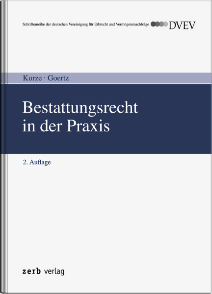 Bestattungsrecht in der Praxis - DVEV-Ausgabe