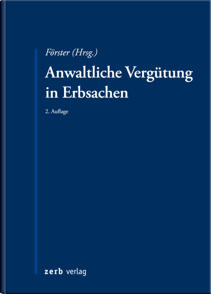 Anwaltliche Vergütung in Erbsachen