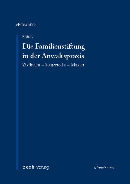Die Familienstiftung in der Anwaltspraxis - eBroschüre (pdf)