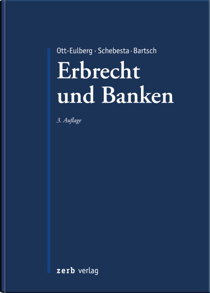 Praxishandbuch Erbrecht und Banken