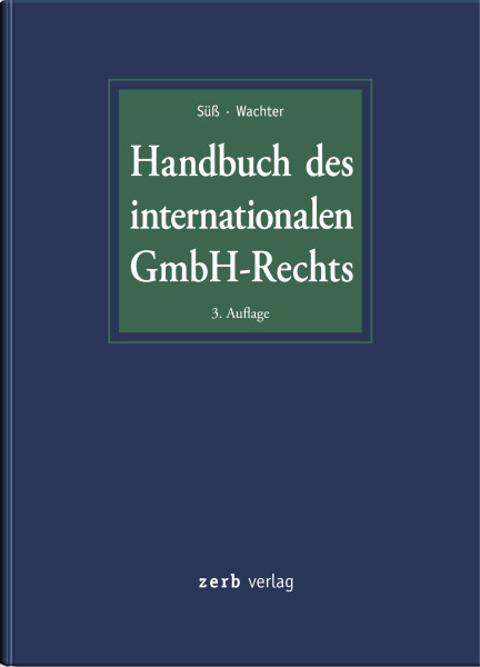 Handbuch des internationalen GmbH-Rechts