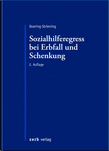 Sozialhilferegress bei Erbfall und Schenkung