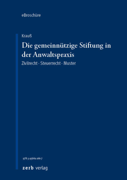 Die gemeinnützige Stiftung in der Anwaltspraxis - eBroschüre (PDF)