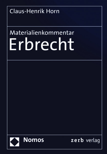 Materialienkommentar Erbrecht