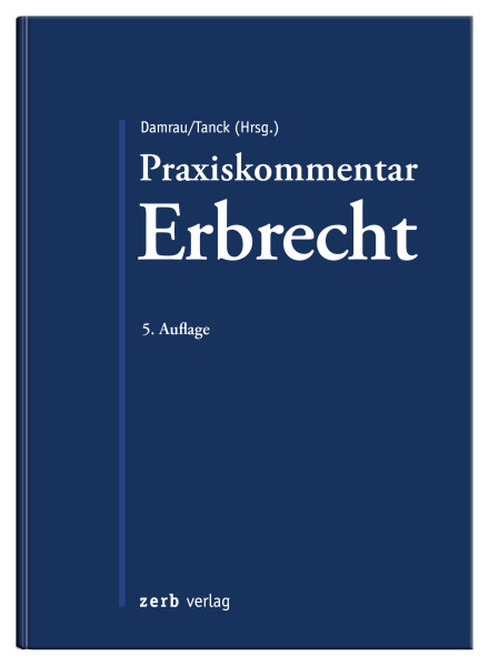 Praxiskommentar Erbrecht