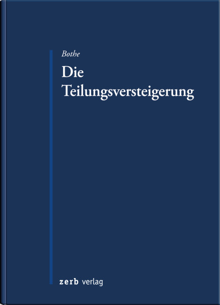 Die Teilungsversteigerung